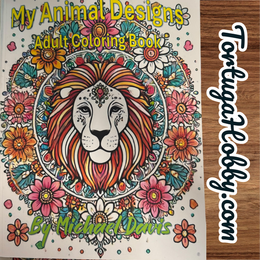 My Animal Designs - Adult Coloring Book. 100+ Pages.