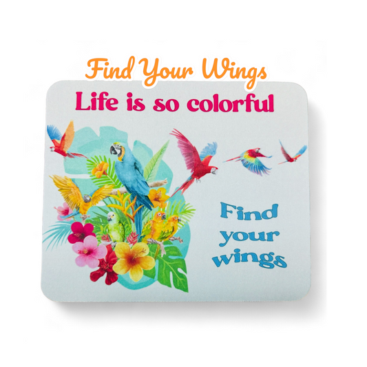 Mouse Pads - Find Your Wings - Artisan Mouse Pads