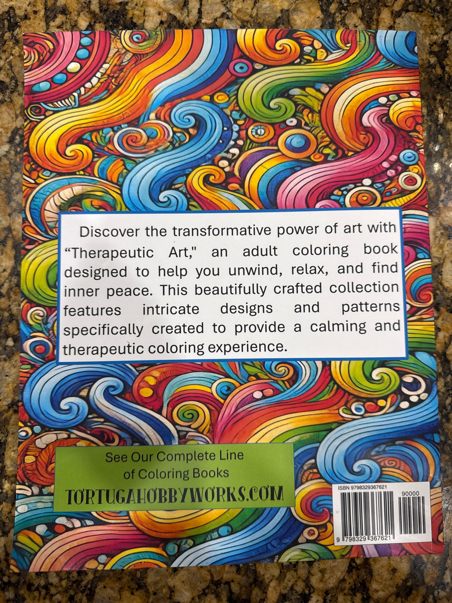 Therapeutic Art of Coloring - Adult Coloring Book