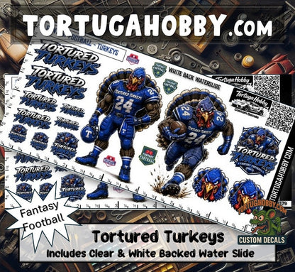 Fantasy Football - Tortured Turkeys - Waterslide Decals for Your favorite Hobby