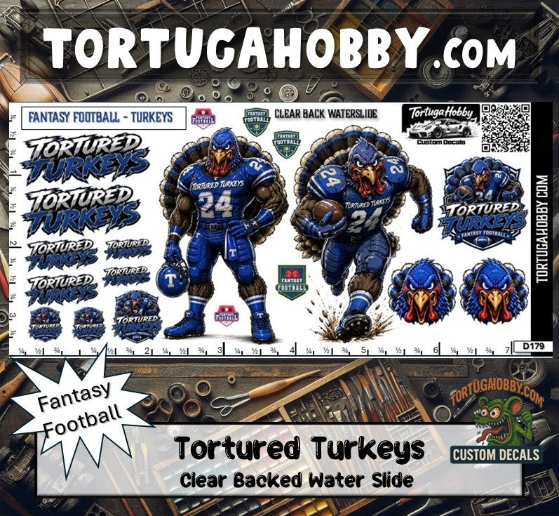 Fantasy Football - Tortured Turkeys - Waterslide Decals for Your favorite Hobby