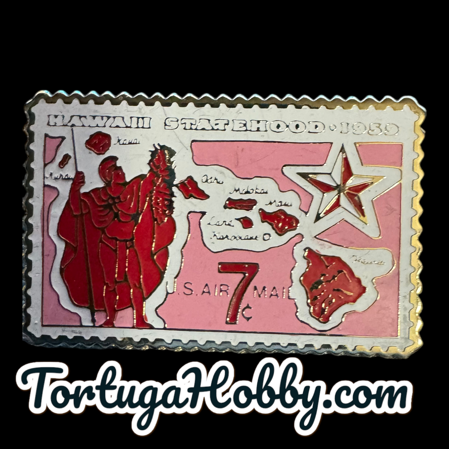 1987 - Hawaiian Statehood *  U.S. Postage Stamp Pin