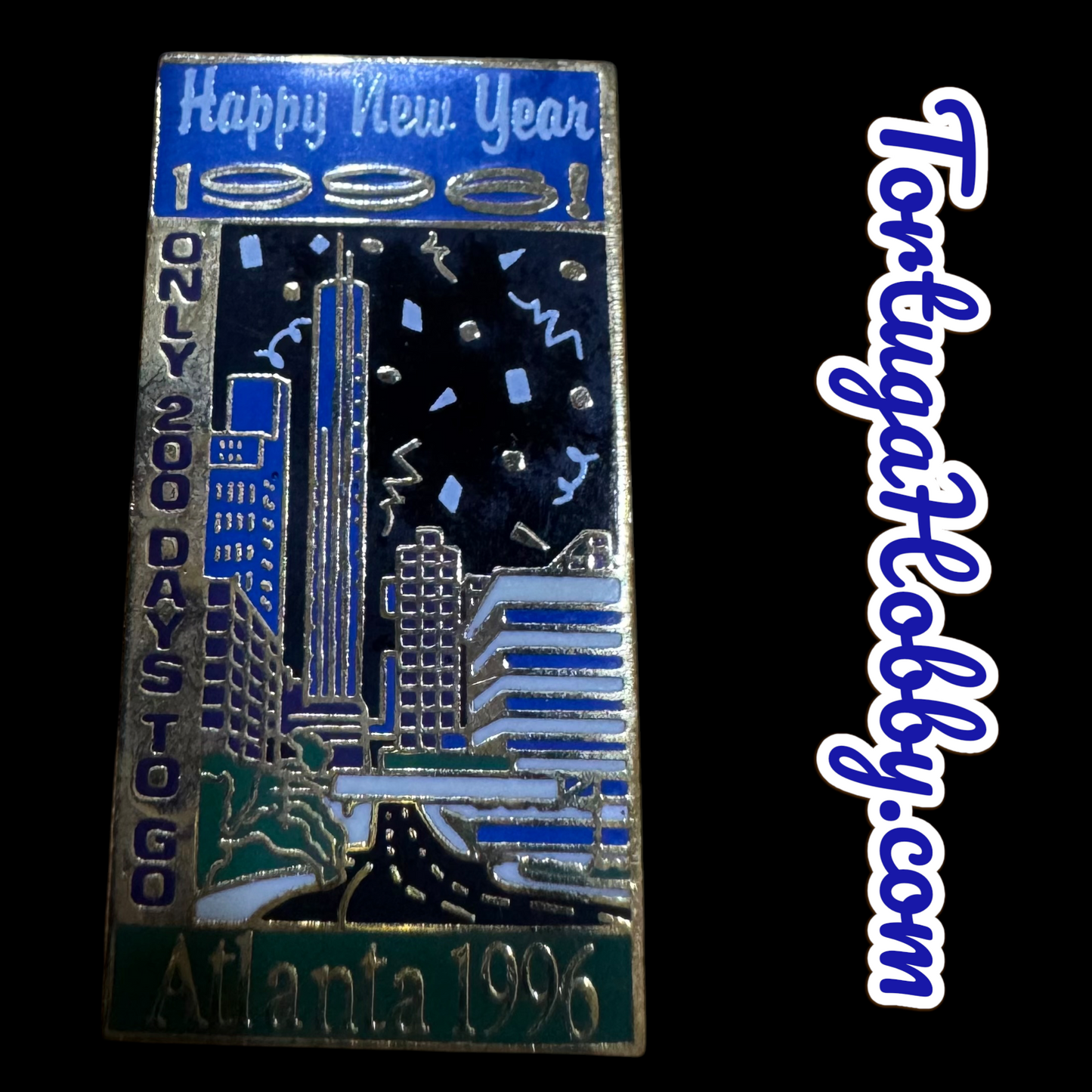 1996 Atlanta Centennial Official Olympic New Years Pin & Welcome To Georgia