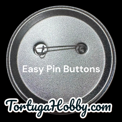 Custom made buttons for events, parties, lasting memories or just fun!