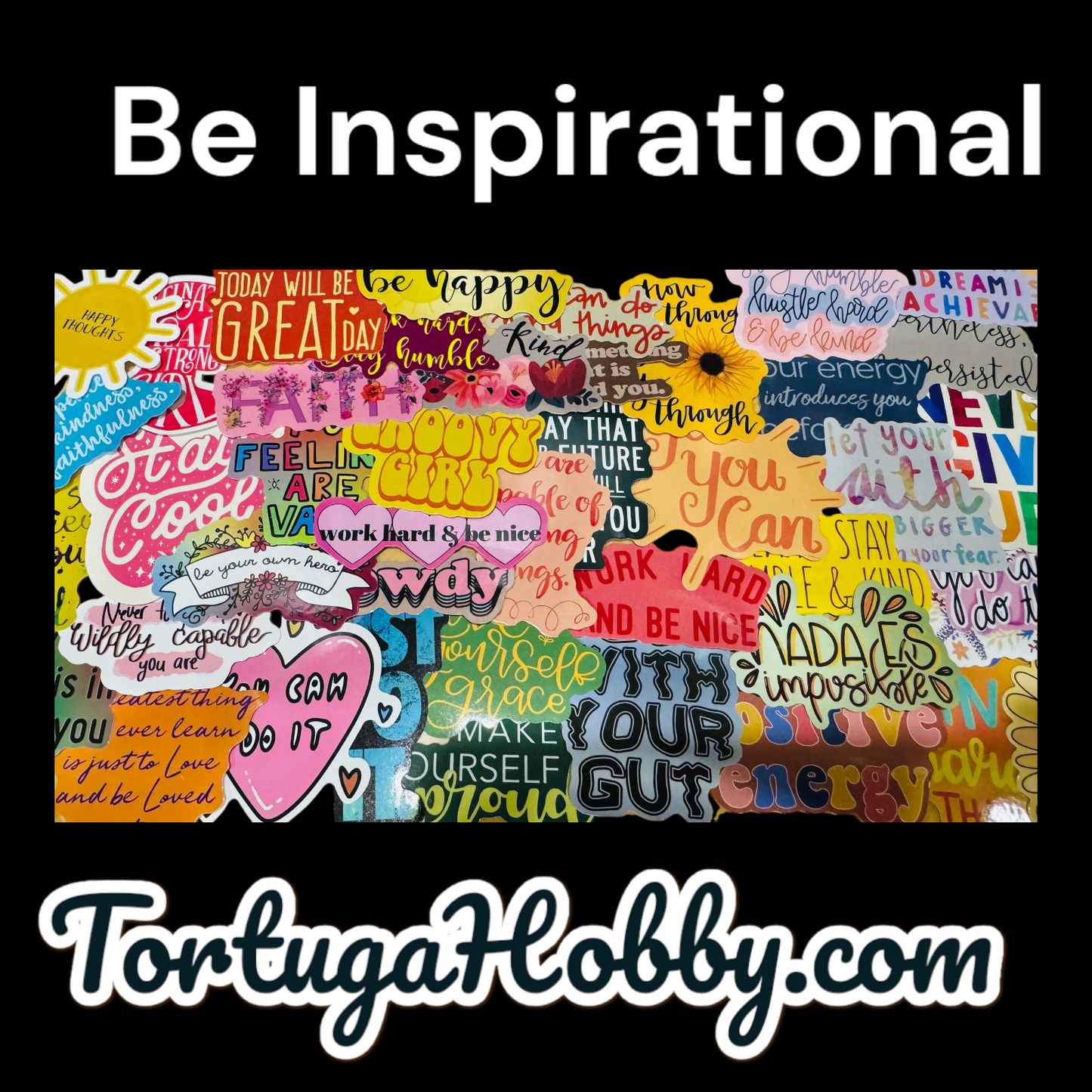 25 Be Inspirational - Positive Motivational and Inspirational Stickers for Laptops, Water Bottles, Skateboards, Lockers and More