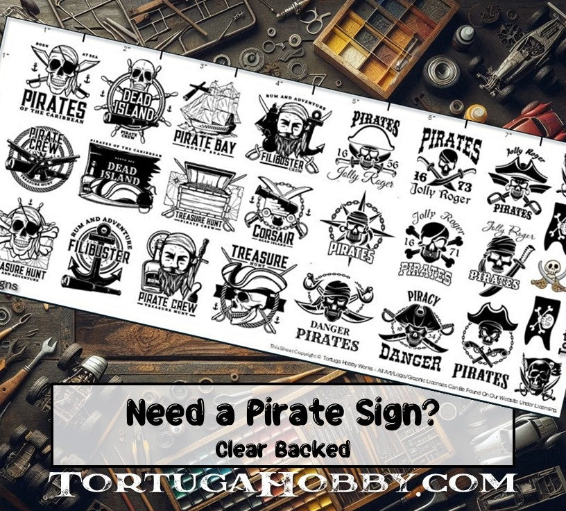 Pirate Signs / Pirate Meme's - Clear Water Slide Decals - 1:24 Scale