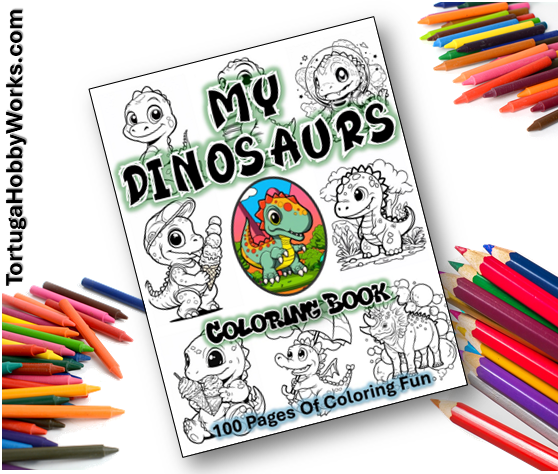 My Dinosaurs Coloring Book from Tortuga Hobby Works