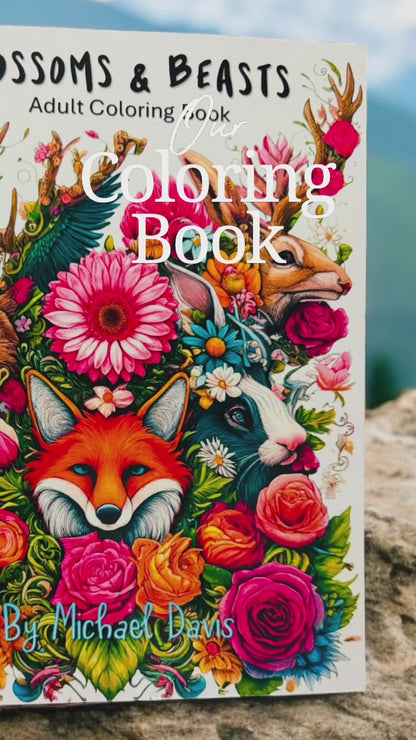 Coloring Book - Blossoms & Beasts